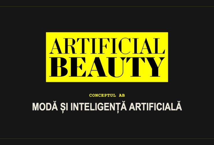 Artificial Beauty – Modă și inteligență artificială